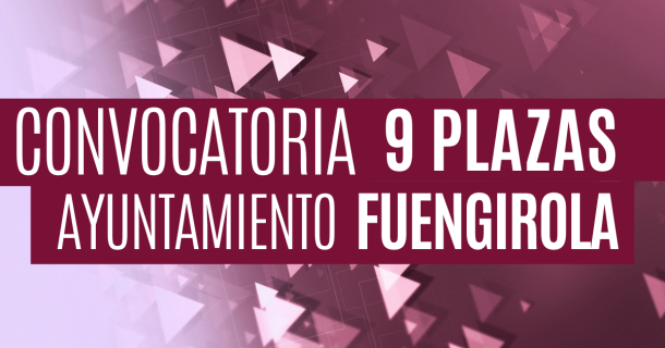 Convocatoria de 9 plazas Ayuntamiento de Fuengirola
