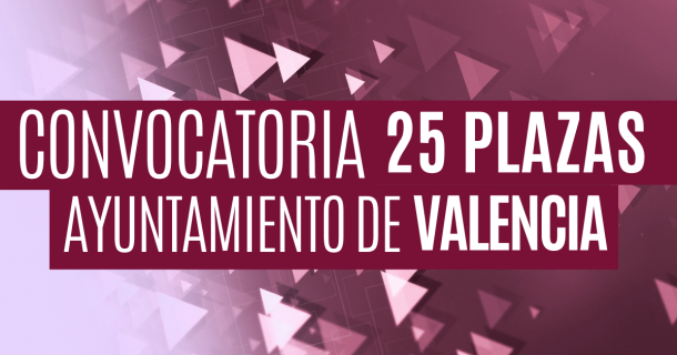 Convocatoria de 25 plazas de Bombero/a Ayuntamiento de Valencia