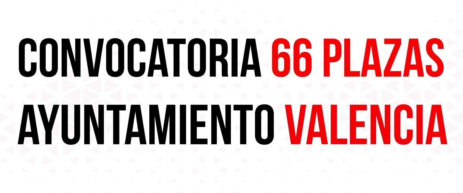 66 plazas de bombero para el Ayuntamiento de Valencia